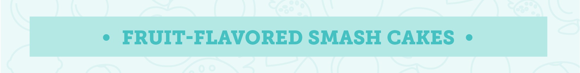 https://www.berries.com/blog/wp content/uploads///cake smash header fruit flavres